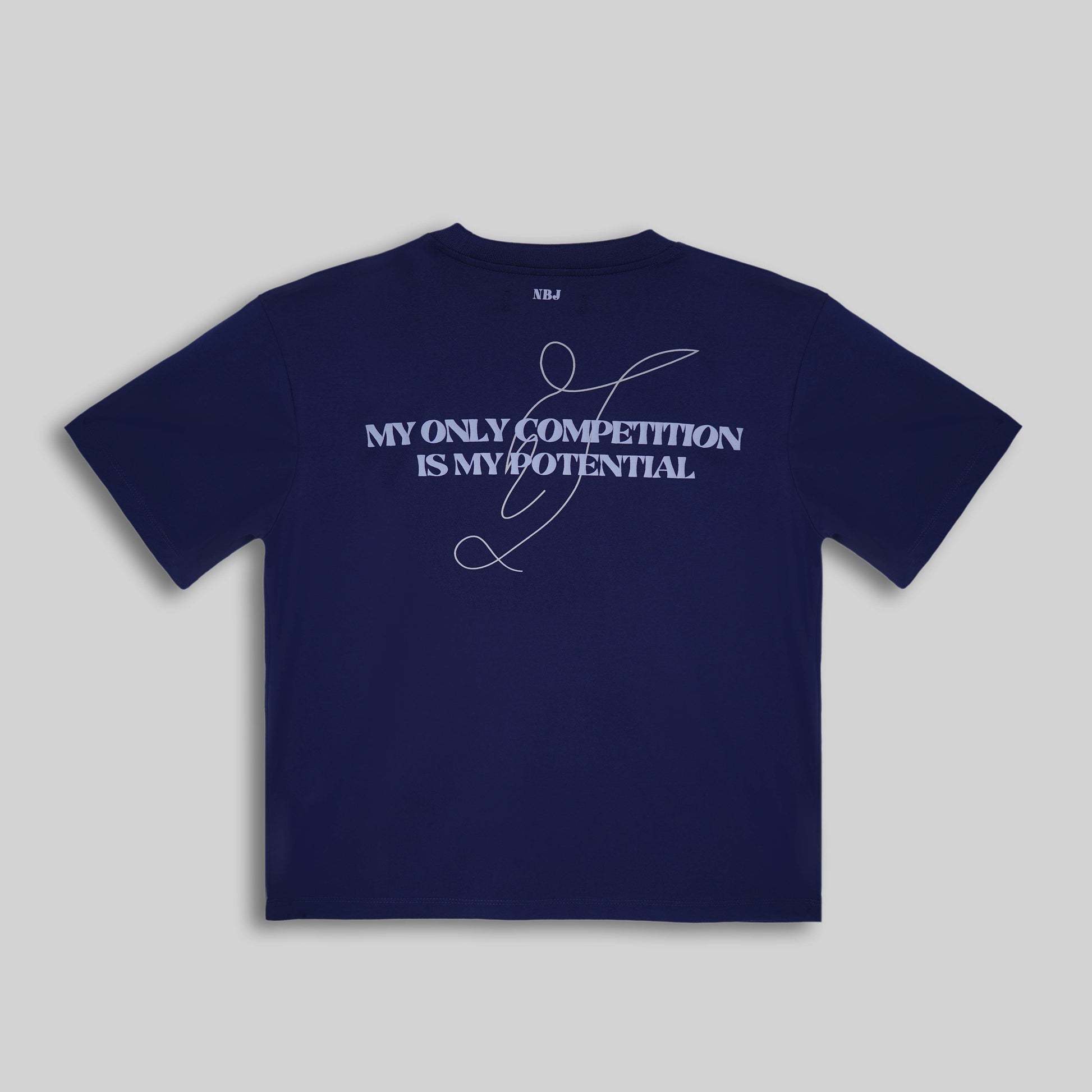MY ONLY COMPETITION IS MY POTENTIAL NBJ clothes